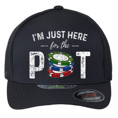 Poker I'm Just Here For The Pot Funny Flexfit Unipanel Trucker Cap