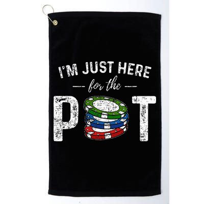 Poker I'm Just Here For The Pot Funny Golf Towel