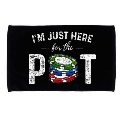 Poker I'm Just Here For The Pot Funny Microfiber Hand Towel