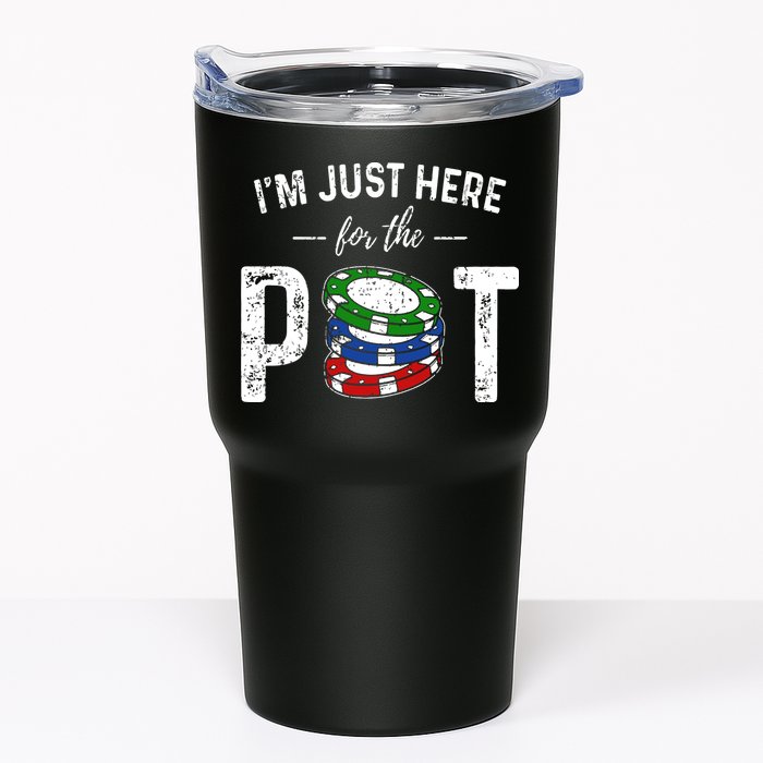 Poker I'm Just Here For The Pot Funny Tumbler