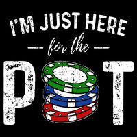 Poker I'm Just Here For The Pot Funny Cropped Pullover Crew