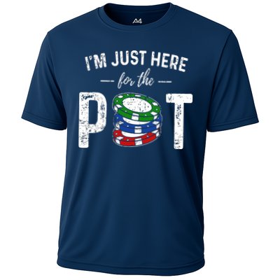 Poker I'm Just Here For The Pot Funny Performance Shirt