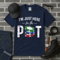 Poker I'm Just Here For The Pot Funny Tall T-Shirt