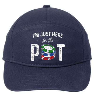 Poker I'm Just Here For The Pot Funny 7-Panel Snapback Hat