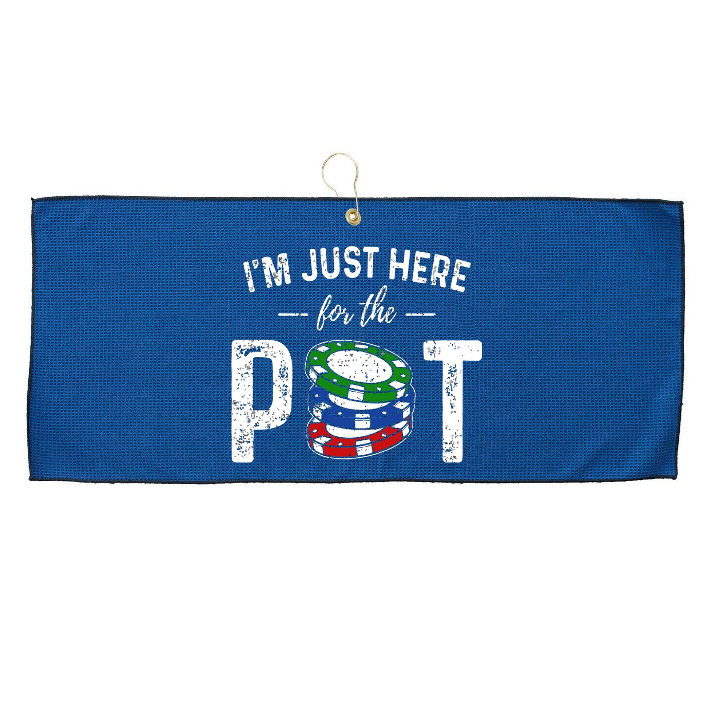 Poker I'm Just Here For The Pot Funny Large Microfiber Waffle Golf Towel