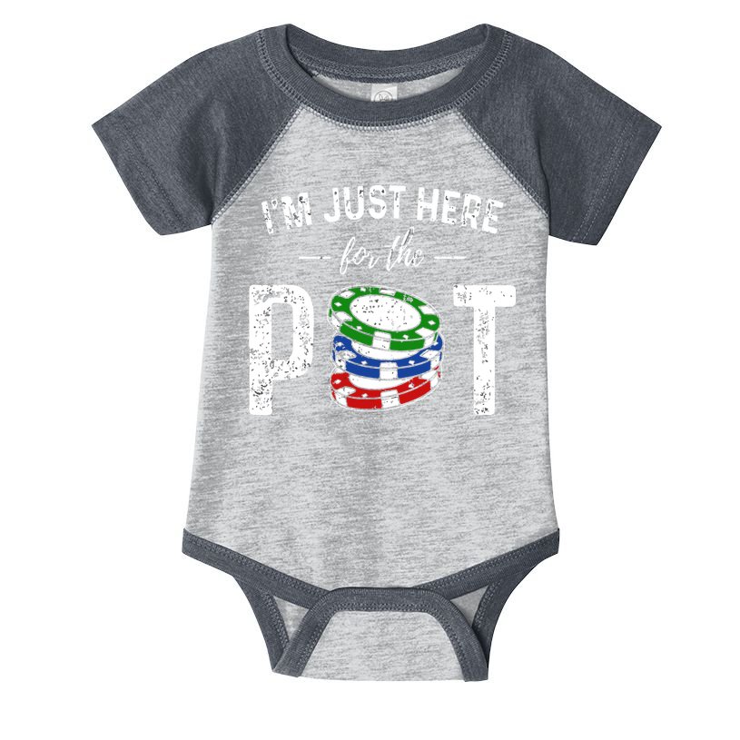 Poker I'm Just Here For The Pot Funny Infant Baby Jersey Bodysuit