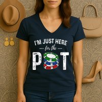 Poker I'm Just Here For The Pot Funny Women's V-Neck T-Shirt