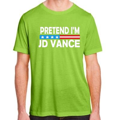 Pretend IM Jd Vance Funny Lazy Halloween Costume Adult ChromaSoft Performance T-Shirt