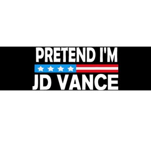 Pretend IM Jd Vance Funny Lazy Halloween Costume Bumper Sticker