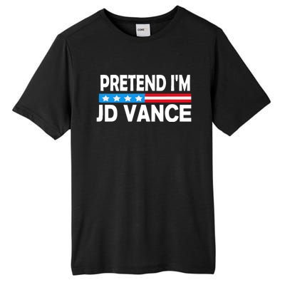 Pretend IM Jd Vance Funny Lazy Halloween Costume Tall Fusion ChromaSoft Performance T-Shirt