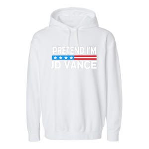 Pretend IM Jd Vance Funny Lazy Halloween Costume Garment-Dyed Fleece Hoodie