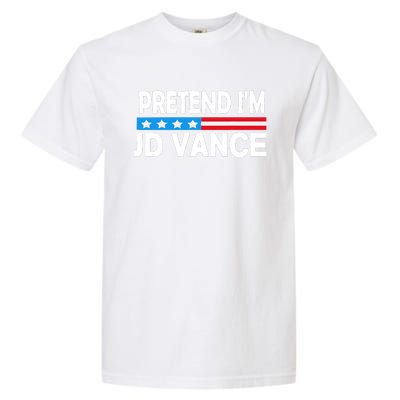 Pretend IM Jd Vance Funny Lazy Halloween Costume Garment-Dyed Heavyweight T-Shirt