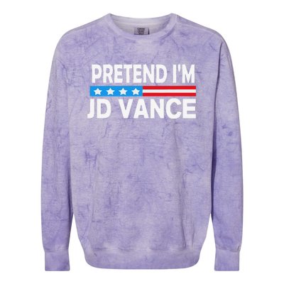 Pretend IM Jd Vance Funny Lazy Halloween Costume Gift Colorblast Crewneck Sweatshirt