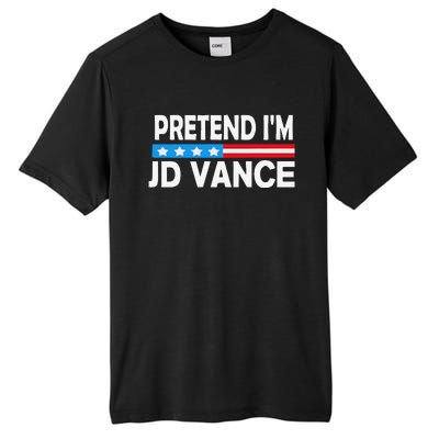 Pretend IM Jd Vance Funny Lazy Halloween Costume Gift Tall Fusion ChromaSoft Performance T-Shirt