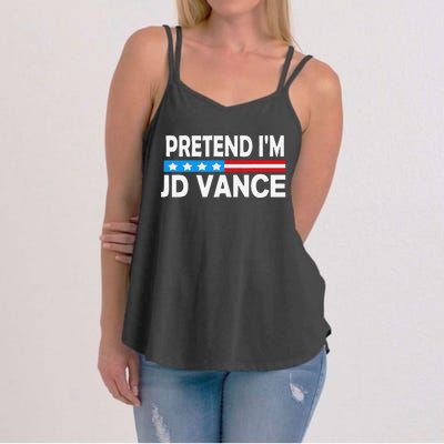 Pretend IM Jd Vance Funny Lazy Halloween Costume Gift Women's Strappy Tank