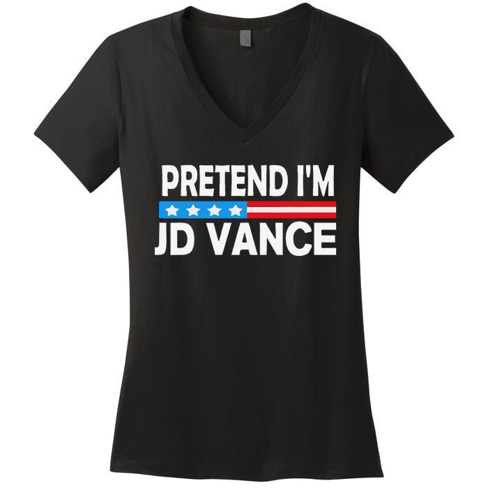 Pretend IM Jd Vance Funny Lazy Halloween Costume Gift Women's V-Neck T-Shirt