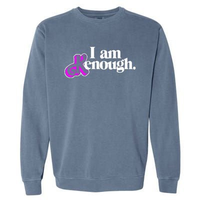 Pinky Im Ken I Am Ken Funny Enough Garment-Dyed Sweatshirt