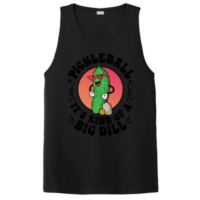 Pickleball ItS Kind Of A Big Dill Funny Paddleball Player Gift PosiCharge Competitor Tank