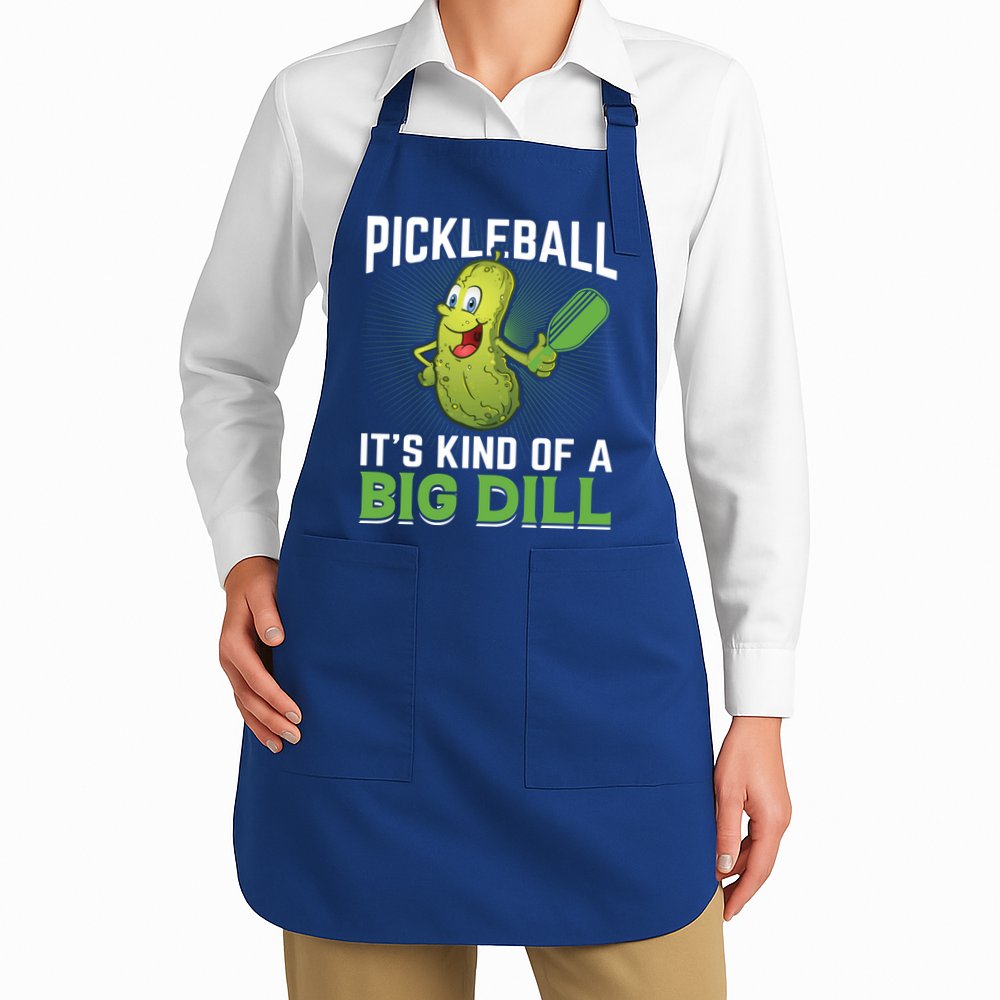 Pickleball It's Kind Of Big Dill Apron