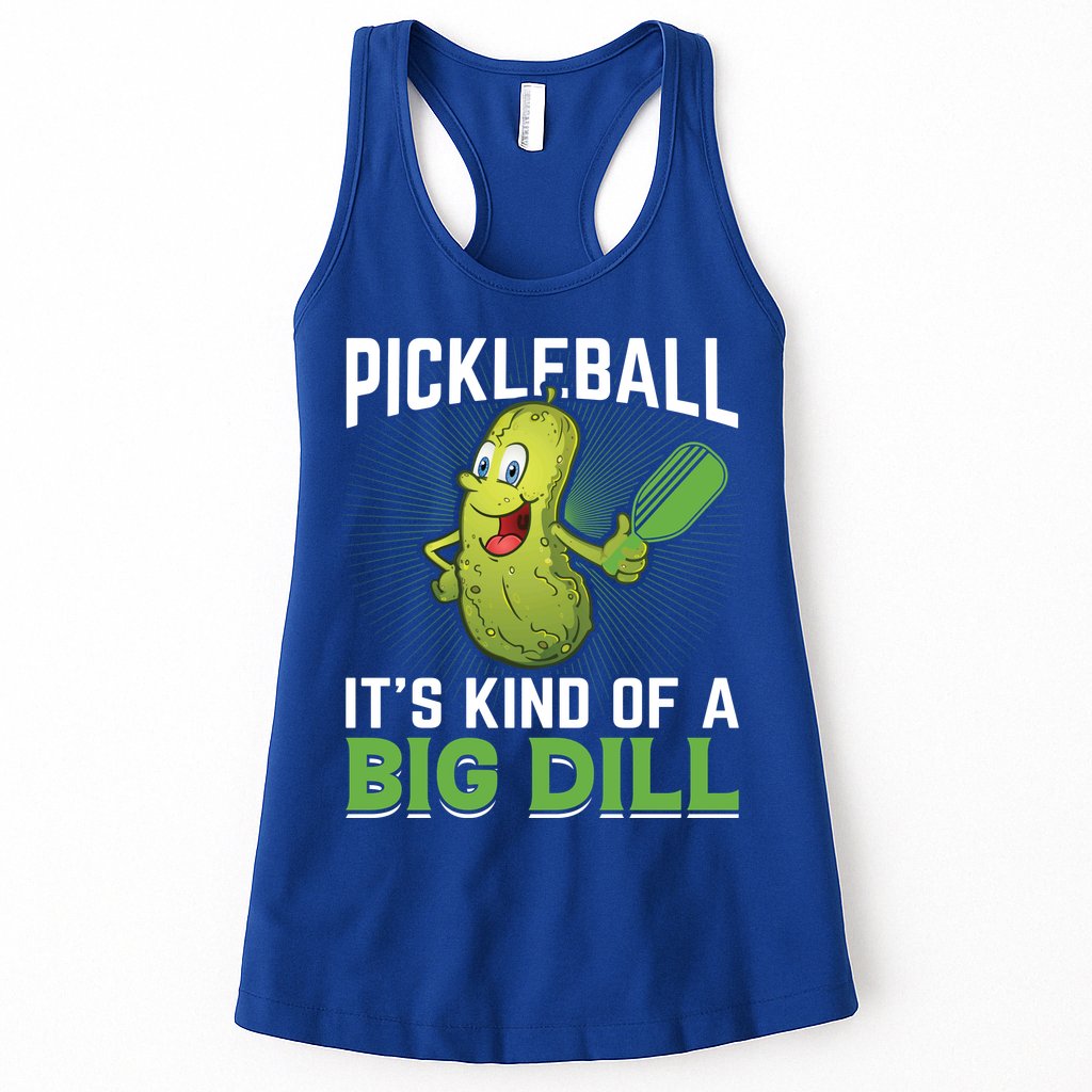 Pickleball It's Kind Of Big Dill Womens Tank Top