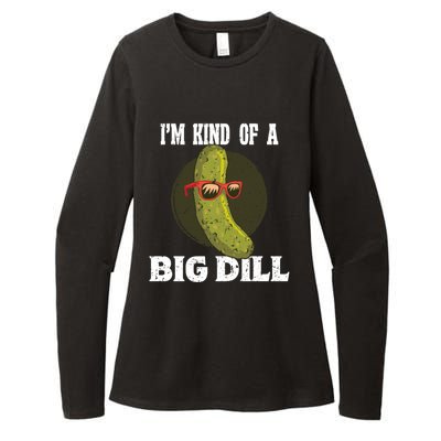 Pickle IM Kind Of A Big Dill Pickles Lover Cute Gift Womens CVC Long Sleeve Shirt