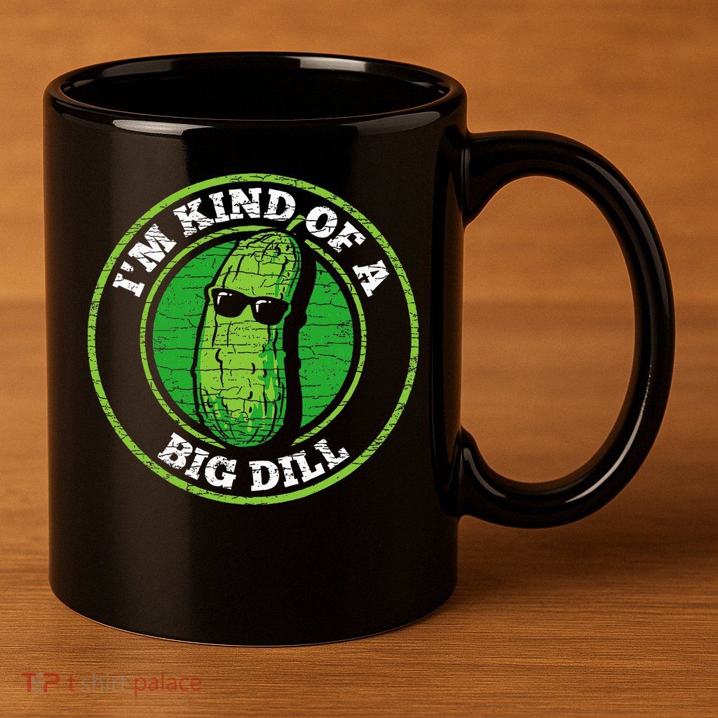 Pickle IM Kind Of A Big Dill 11oz C Handle Ceramic Mug