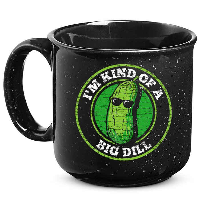 Pickle IM Kind Of A Big Dill 15oz Campfire Ceramic Mug
