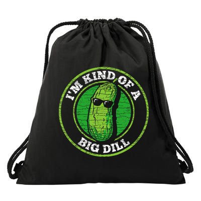 Pickle IM Kind Of A Big Dill Drawstring Bag