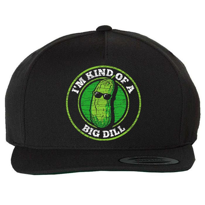 Pickle IM Kind Of A Big Dill Wool Snapback Cap