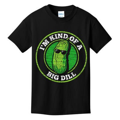 Pickle IM Kind Of A Big Dill Kids T-Shirt