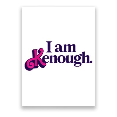 Pinky Im Ken I Am Ken Funny Enough Tee For Men Women Poster