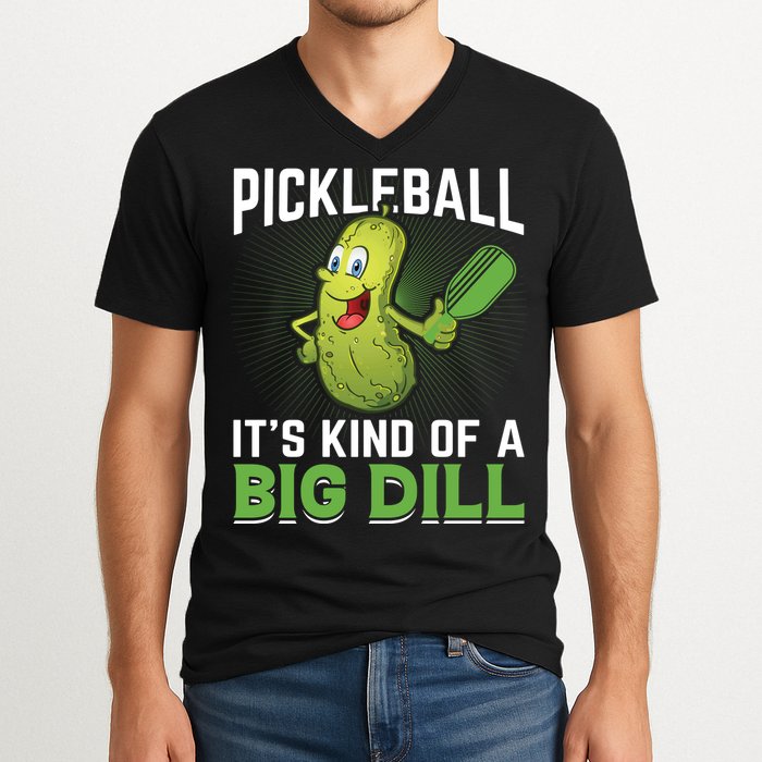 Pickleball It's Kind Of The Big Dill V-Neck T-Shirt