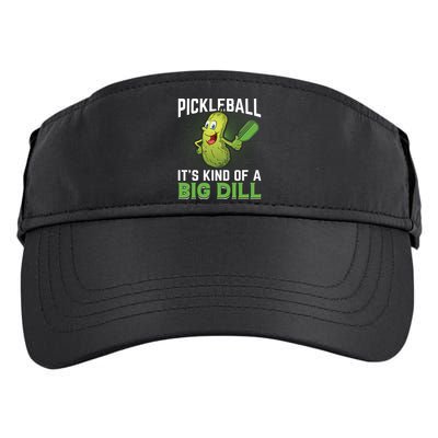 Pickleball It's Kind Of The Big Dill Adult Drive Performance Visor