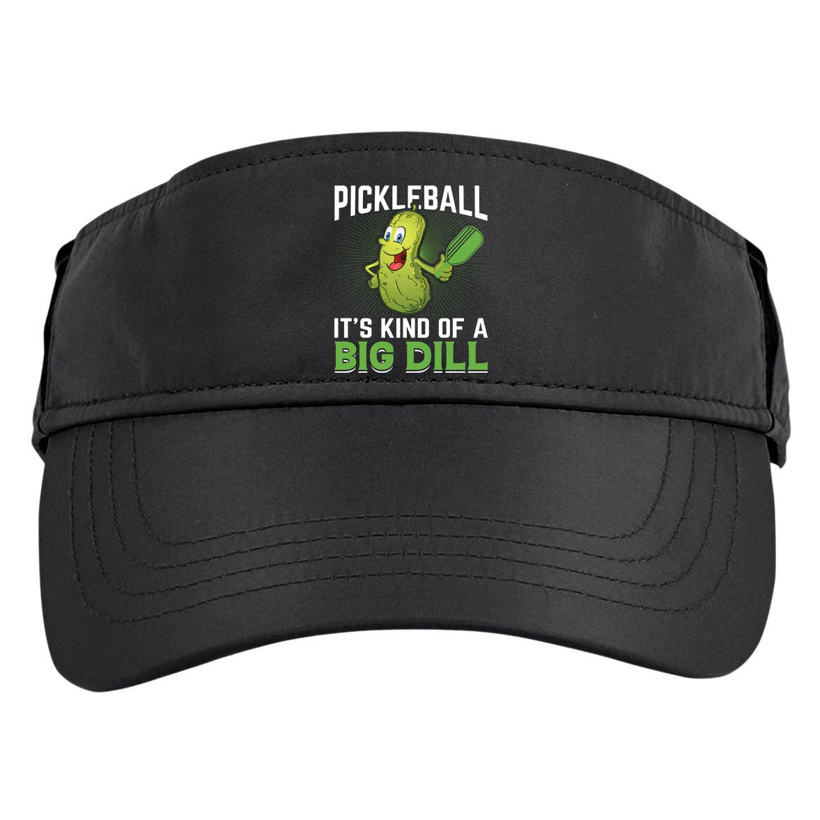 Pickleball It's Kind Of The Big Dill Adult Drive Performance Visor