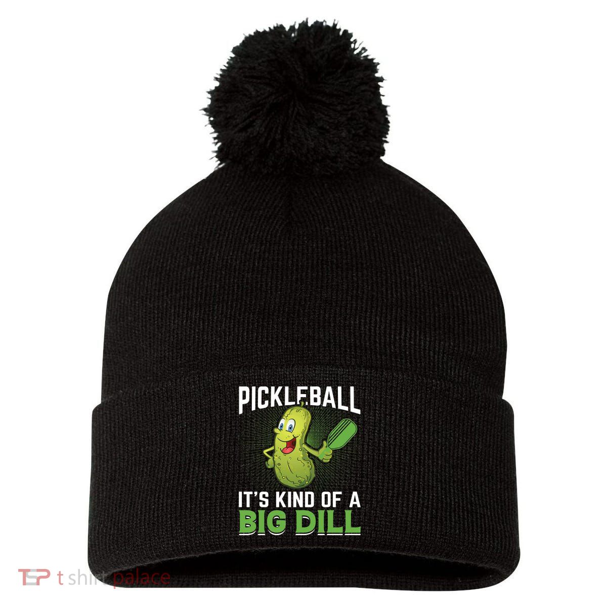 Pickleball It's Kind Of The Big Dill Pom Pom 12in Knit Beanie
