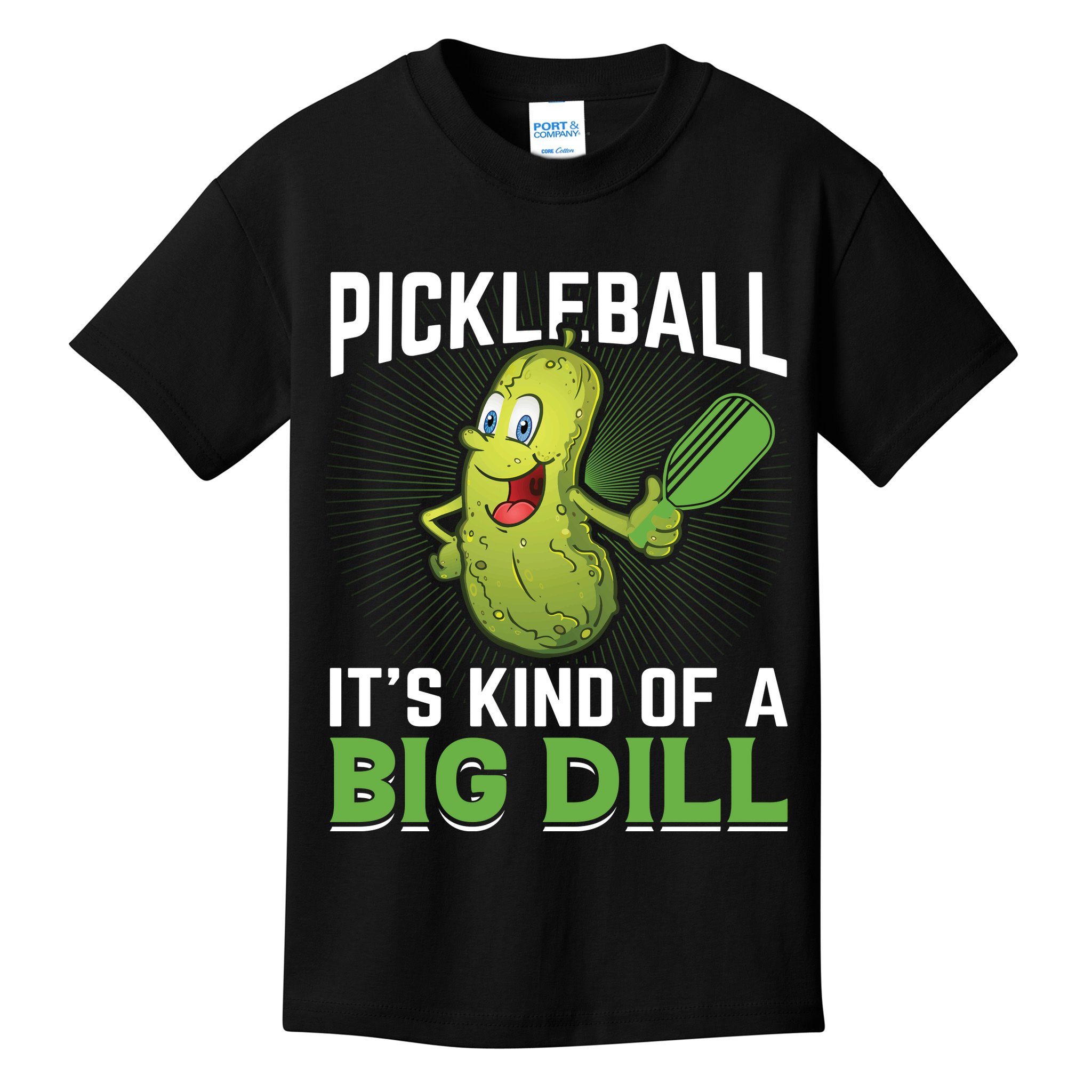 Pickleball It's Kind Of The Big Dill Kids T-Shirt