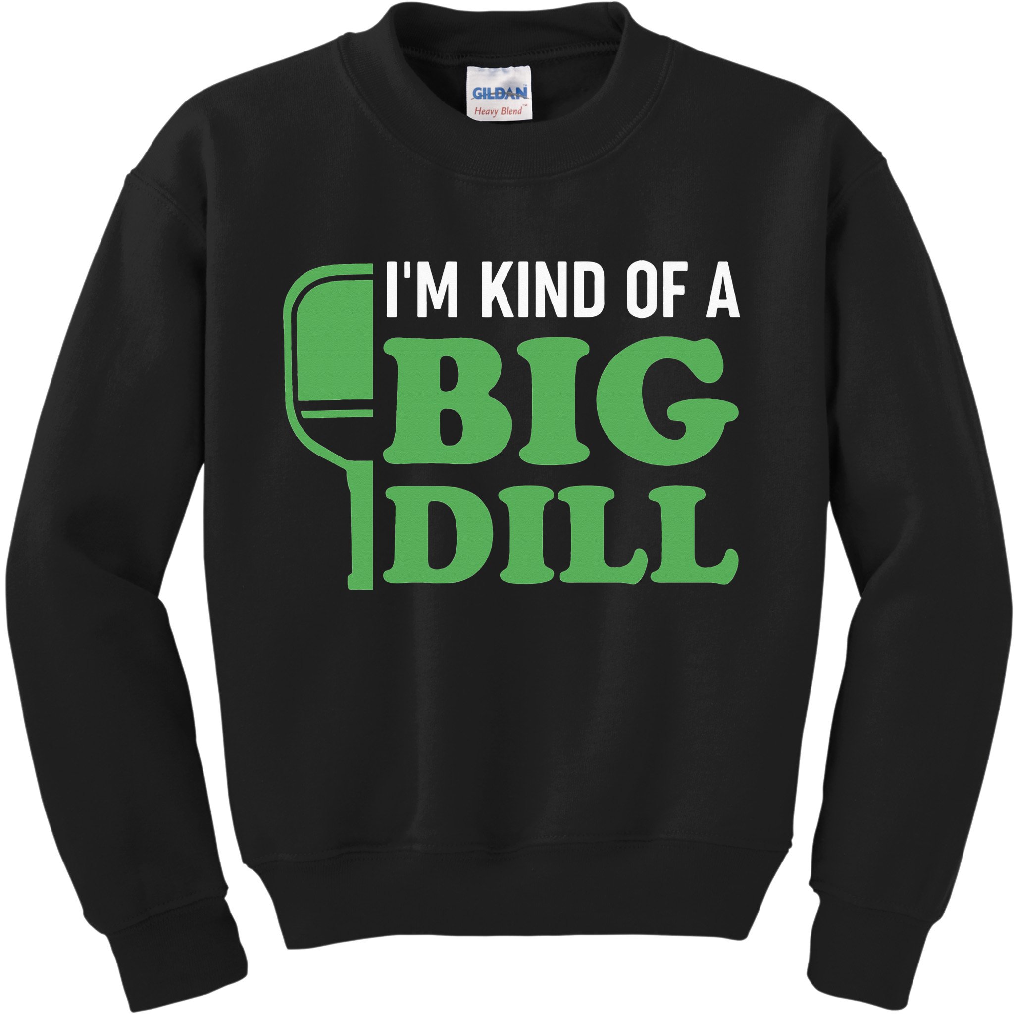 Pickleball I'm Kind of a Big Dill Kids Sweatshirt