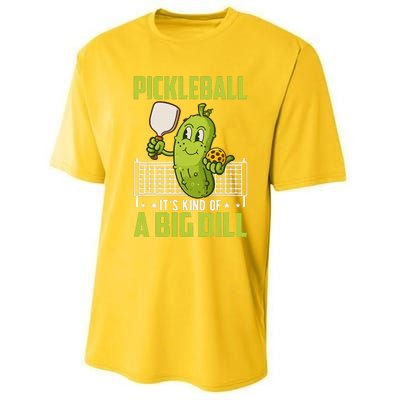 Pickle ItS Kind Of A Big Dill Funny Pickleball Paddleball Performance Sprint T-Shirt