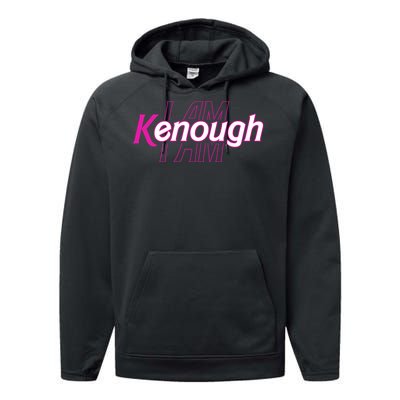 Pinky Im Ken I Am Kenough Funny Enough Performance Fleece Hoodie