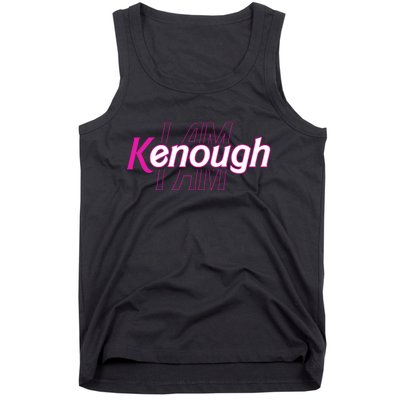 Pinky Im Ken I Am Kenough Funny Enough Tank Top