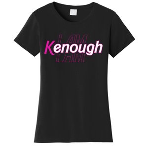 Pinky Im Ken I Am Kenough Funny Enough Women's T-Shirt