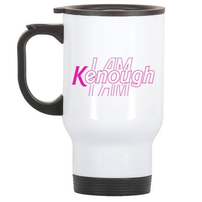 Pinky Im Ken I Am Kenough Funny Enough Stainless Steel Travel Mug