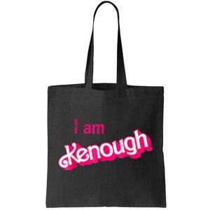 Pinky Im Ken I Am Ken Funny Enough Tee Tote Bag