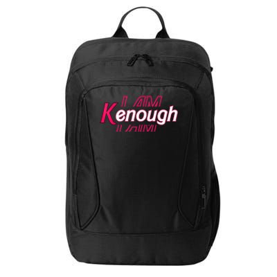 Pinky Im Ken I Am Ken Funny Enough Tee City Backpack