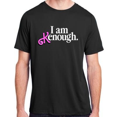 Pinky Im Ken I Am KenEnough Funny Enough Tee For Men Women Adult ChromaSoft Performance T-Shirt