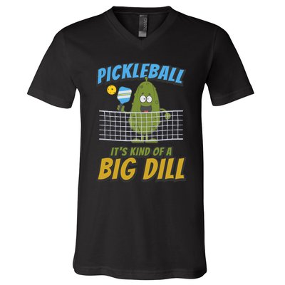 Pickleball ItS Kind Of A Big Dill V-Neck T-Shirt