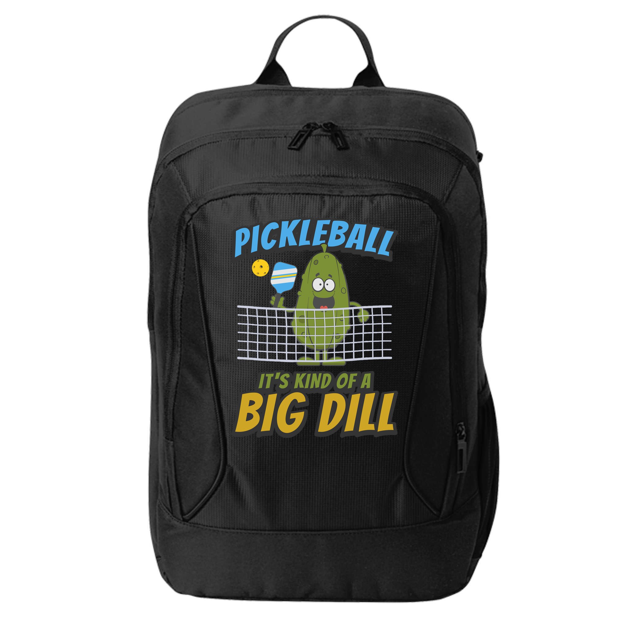 Pickleball ItS Kind Of A Big Dill City Backpack