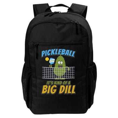 Pickleball ItS Kind Of A Big Dill Backpack