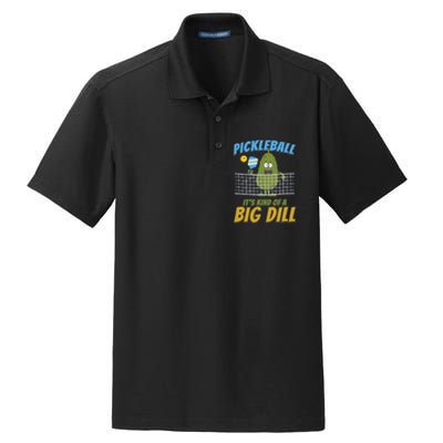 Pickleball ItS Kind Of A Big Dill Dry Zone Grid Polo