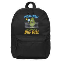 Pickleball ItS Kind Of A Big Dill 16 in Basic Backpack